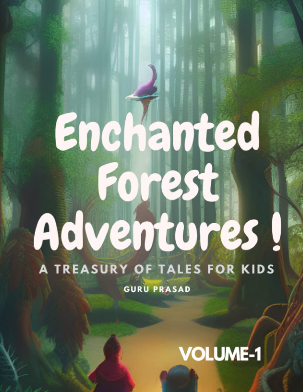 The Enchanted Forest Adventures book